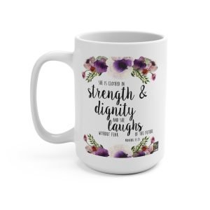 Proverbs 31:25 She Has Strength And Dignity