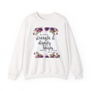 Proverbs 31:25 She Has Strength And Dignity