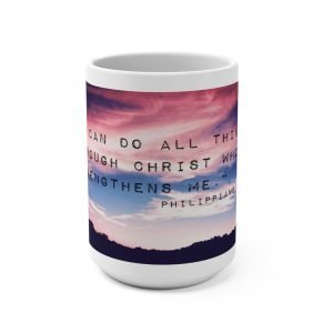 Philippians 4:13 Christ Is Strength