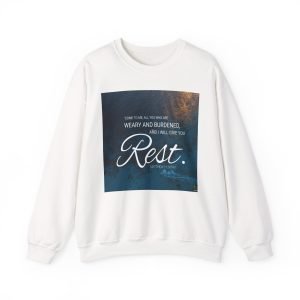 Matthew 11:28 If You Are Weary