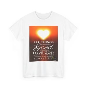 Romans 8:28 All Things For His Good