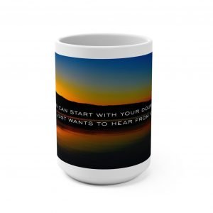 You Can Doubt Just Talk To Him