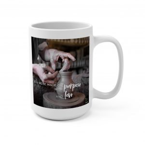 You Were Made With Purpose And Love