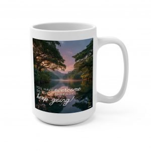 You Are An Overcomer