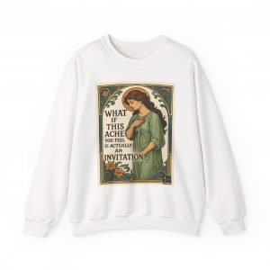 Ache Is An Invitation